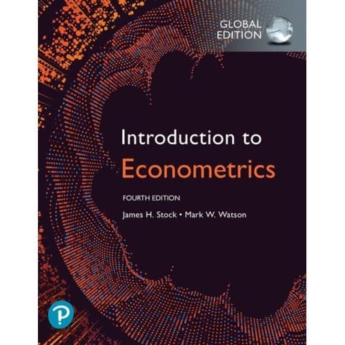 Introduction To Econometrics, Global Edition - James Stock