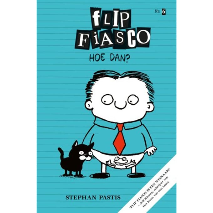 Hoe Dan? - Flip Fiasco - Stephan Pastis