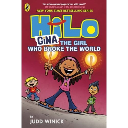 Hilo: Gina The Girl Who Broke The World - Hilo - Judd Winick