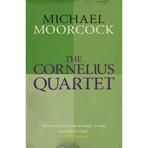The Cornelius Quartet - Michael Moorcock