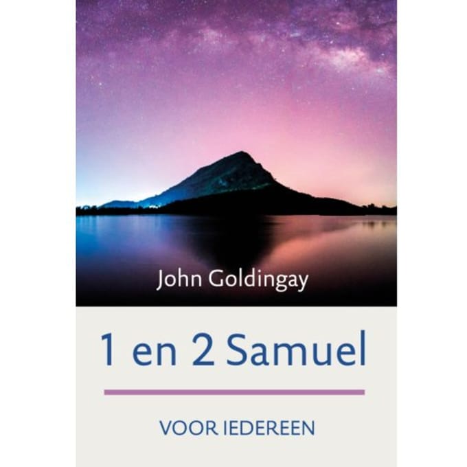 1 En 2 Samuel Voor Iedereen - John Goldingay