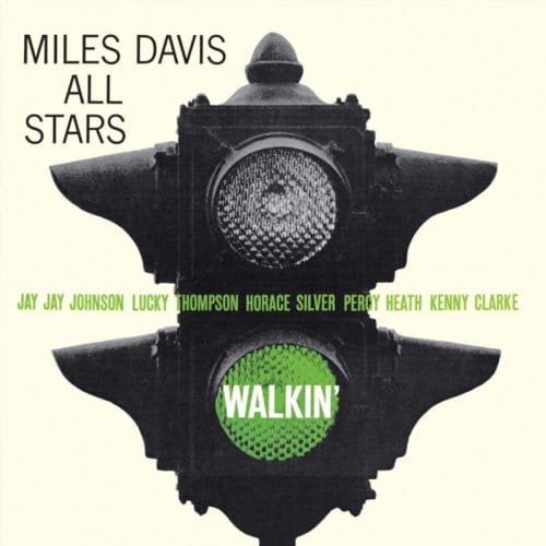 Walkin' - Miles Davis All Stars