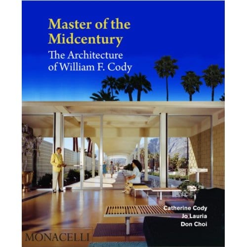 Master Of The Midcentury - Catherine Cody