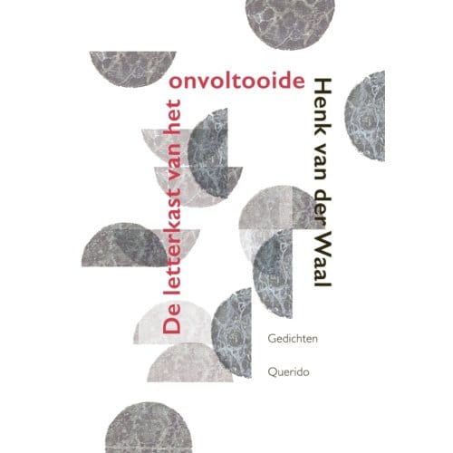 De Letterkast Van Het Onvoltooide - Henk van der Waal