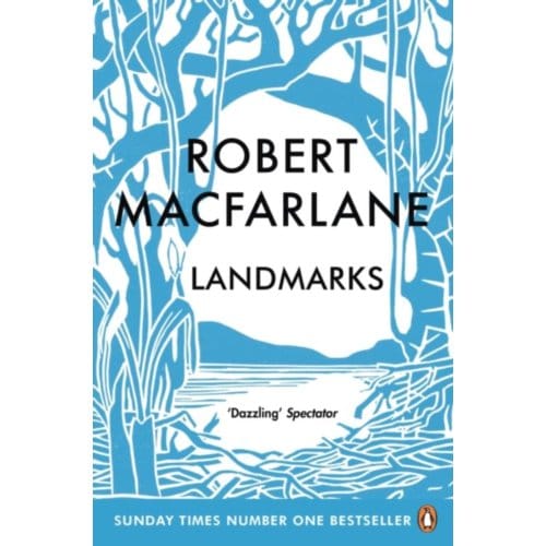 Landmarks - Robert Macfarlane