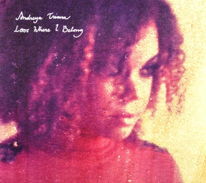 Andreya Triana - Lost Where I Belong (CD)