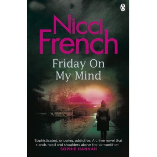 Friday On My Mind - Frieda Klein - Nicci French