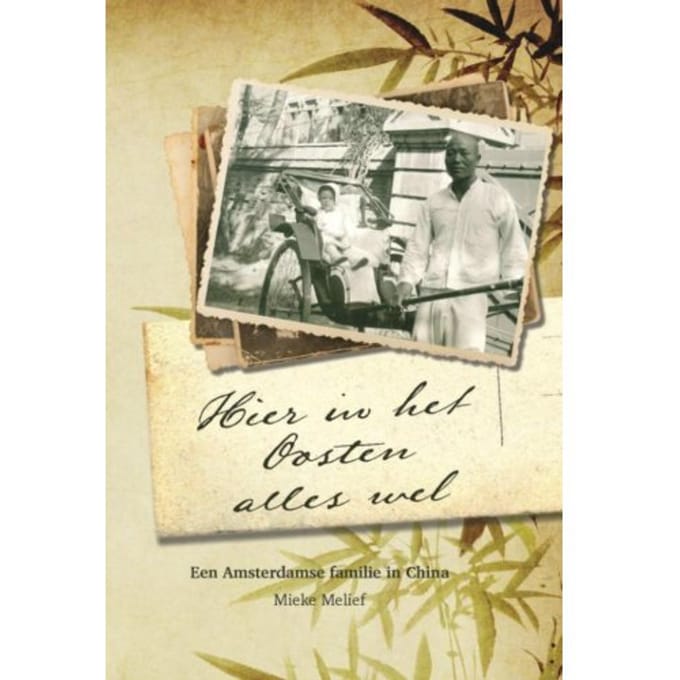 Hier In Het Oosten Alles Wel - Mieke Melief