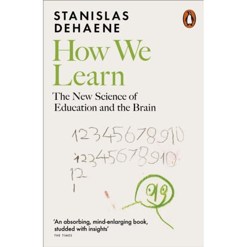 How We Learn - Stanislas Dehaene