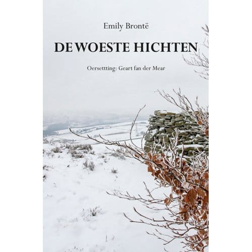 De Woeste Hichten - Emily Brontë