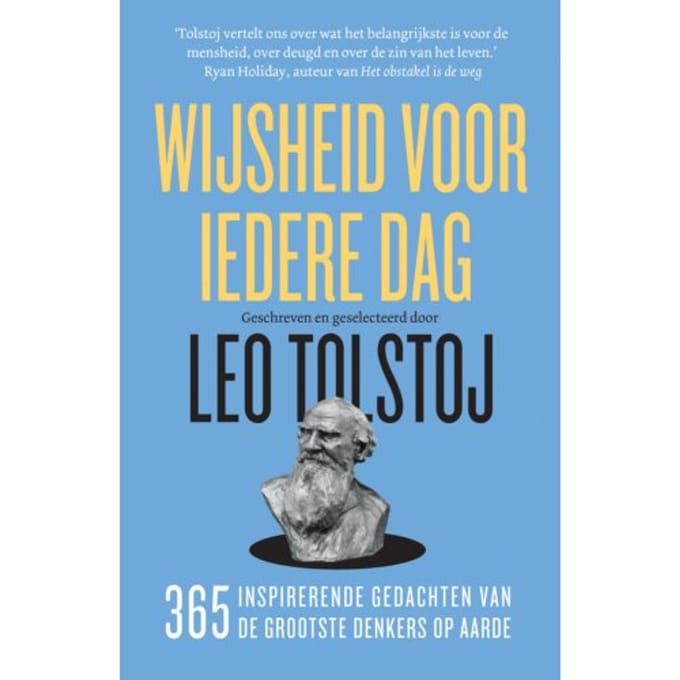 Wijsheid Voor Iedere Dag - Lev Tolstoj