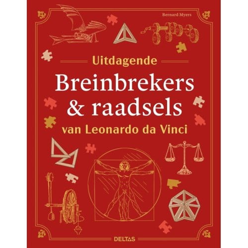 Uitdagende Breinbrekers & Raadsels Van Leonardo Da Vinci - Bernard Myers