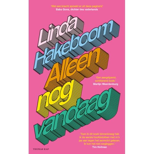Alleen Nog Vandaag - Linda Hakeboom