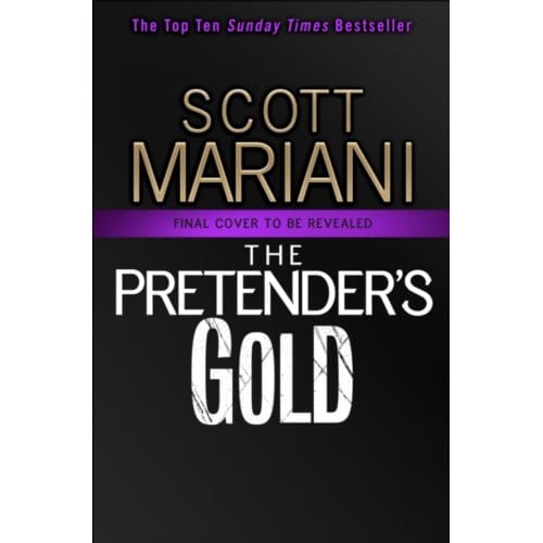 The Pretender’s Gold - Ben Hope - Scott Mariani