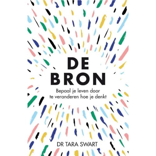 De Bron - Tara Swart