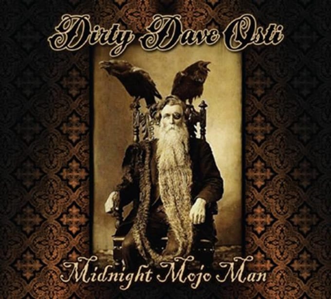Dirty Dave Osti - Midnight Mojo Man (CD)