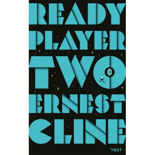 Ready Player Two - Ready Player One - Ernest Cline