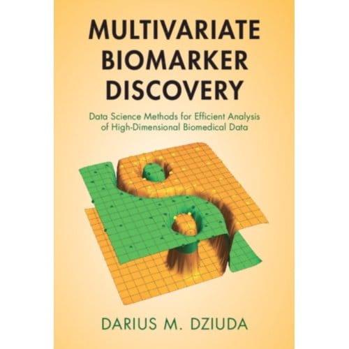 Multivariate Biomarker Discovery - University)