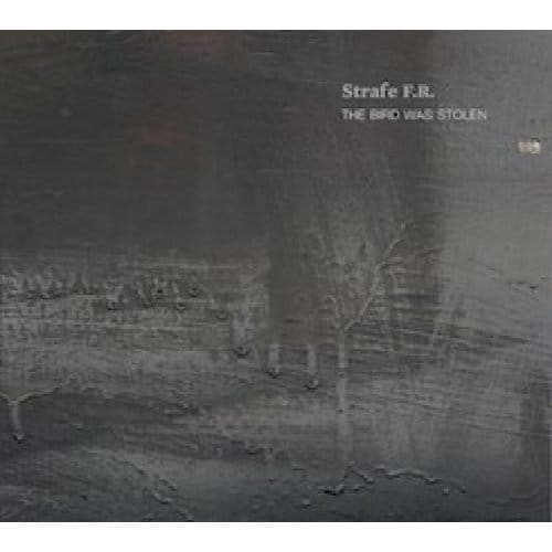 Strafe Für Rebellion - The Bird Was Stolen (CD)