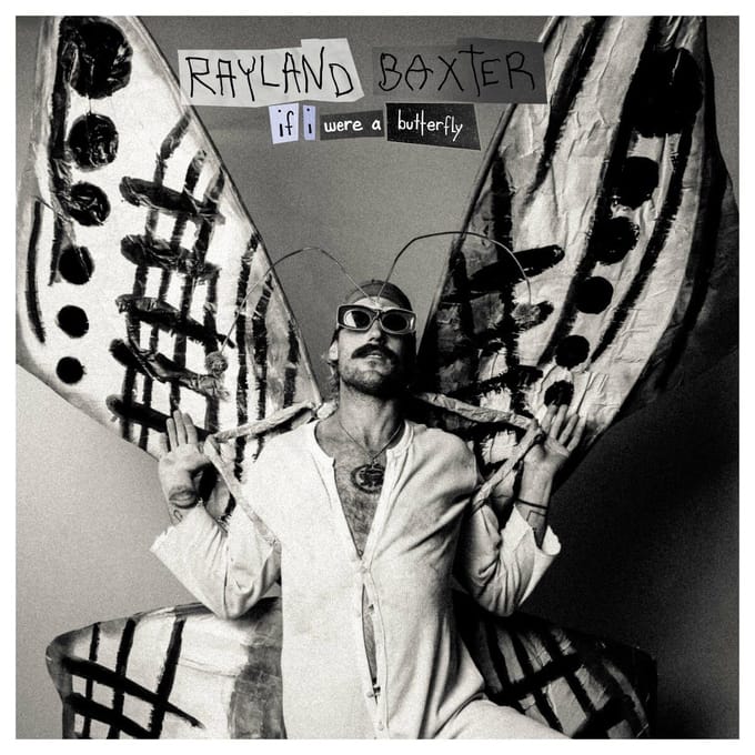 Rayland Baxter - If I Were A Butterfly (LP) (Coloured Vinyl)
