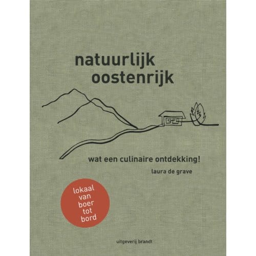 Natuurlijk Oostenrijk - Laura de Grave