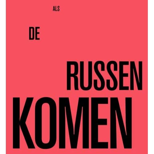 Als De Russen Komen - Alfred Staarman