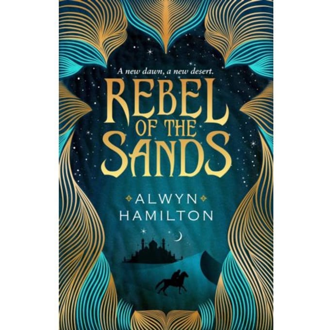 Rebel Of The Sands - Alwyn Hamilton