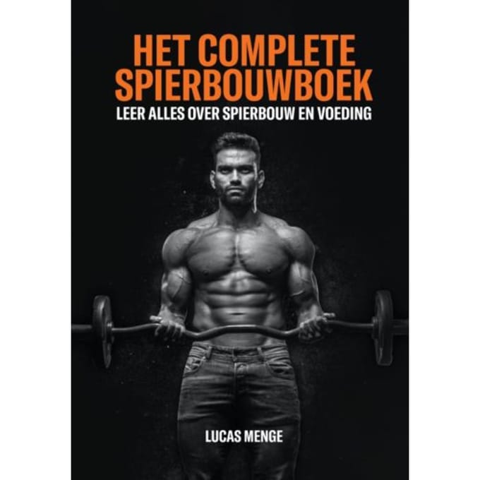 Het Complete Spierbouwboek - Lucas Menge