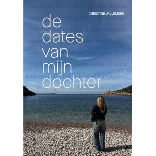 De Dates Van Mijn Dochter - Christine Willemsen