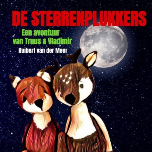 De Sterrenplukkers (Paperback) - Huibert Van der Meer