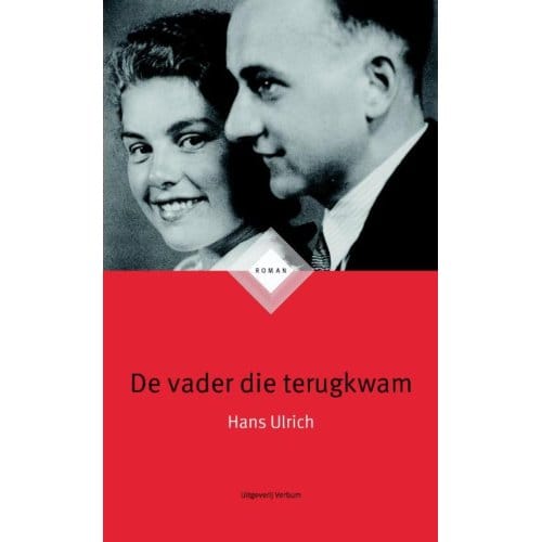 De Vader Die Terugkwam - Hans Ulrich
