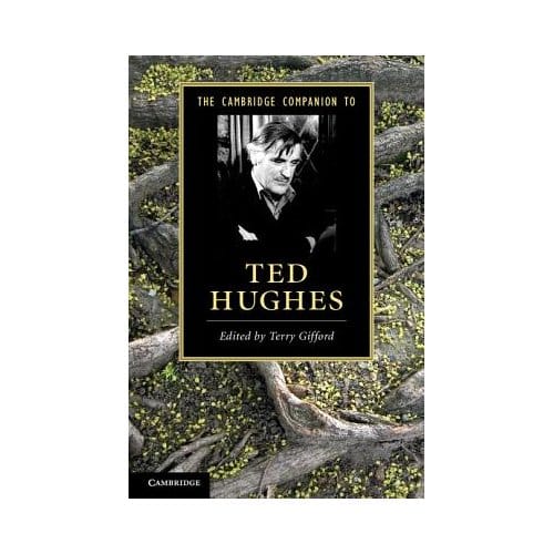 The Cambridge Companion To Ted Hughes - Terry (Bath Spa University) Giff