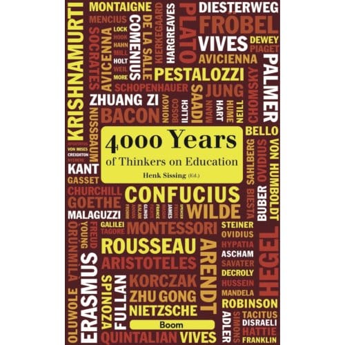 4000 Years Of Thinkers On Education