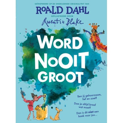 Word Nooit Groot - Roald Dahl