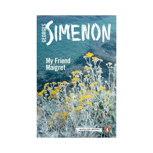 My Friend Maigret - Inspector Maigret - Georges Simenon