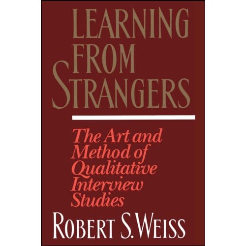 Learning From Strangers - Robert S. Weiss