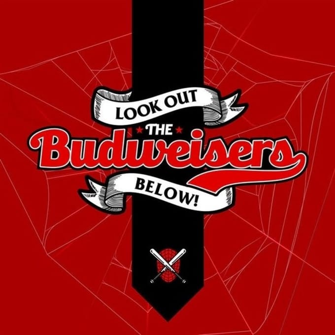 The Budweisers - Look Out Below!