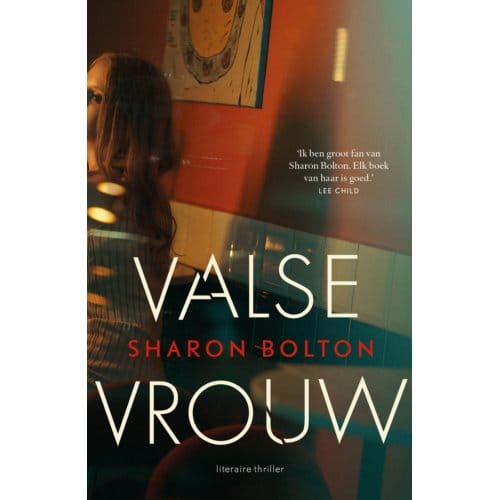 Valse Vrouw - Sharon Bolton
