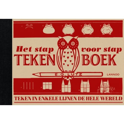 Het Stap Voor Stap Tekenboek - E.G. Lutz