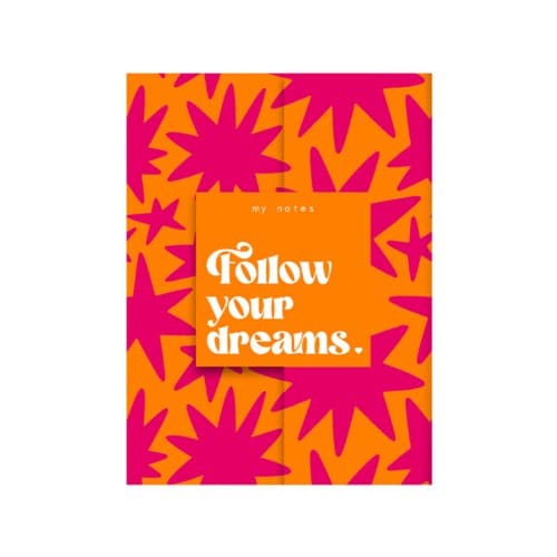 My Notes - Follow Your Dreams