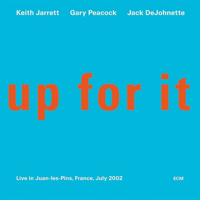Keith Jarrett, Gary Peacock, Jack DeJohnette - Up For It (CD)