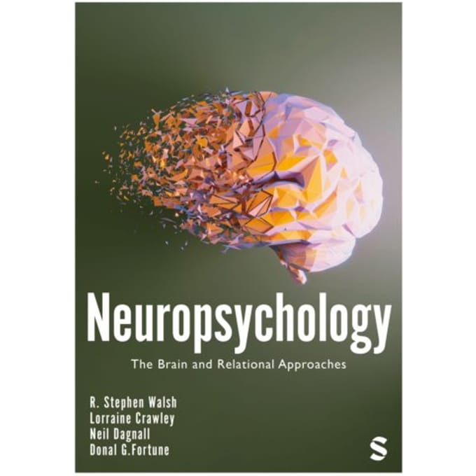 Neuropsychology - R. Stephen Walsh