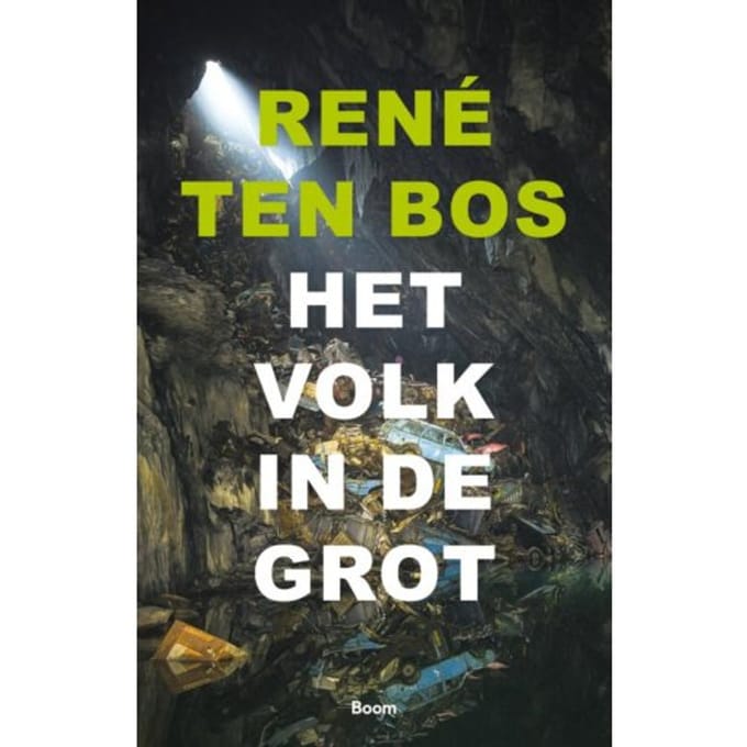 Het Volk In De Grot - René Ten Bos