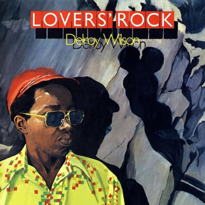 Lover's Rock - Delroy Wilson