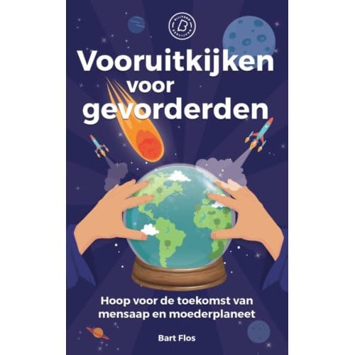 Vooruitkijken Voor Gevorderden - Bart Flos