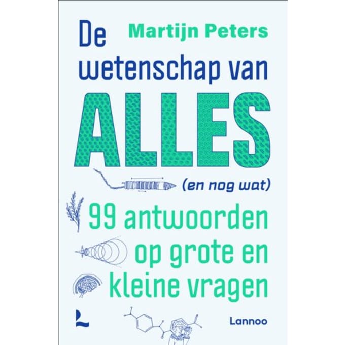 De Wetenschap Van Alles (En Nog Wat) - Martijn Peters