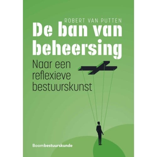 De Ban Van Beheersing - Robert van Putten