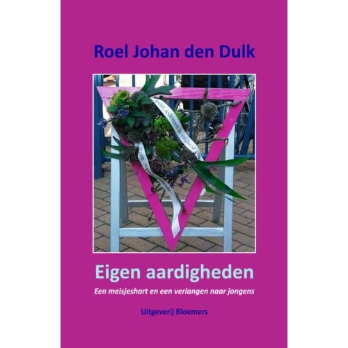 Eigen Aardigheden - Roel Johan den Dulk