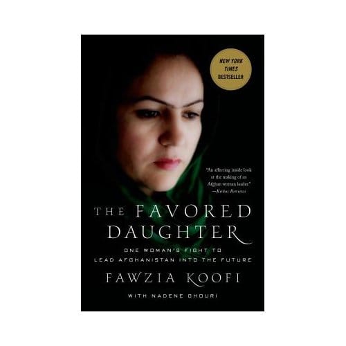 The Favored Daughter - Koofi, Fawzia