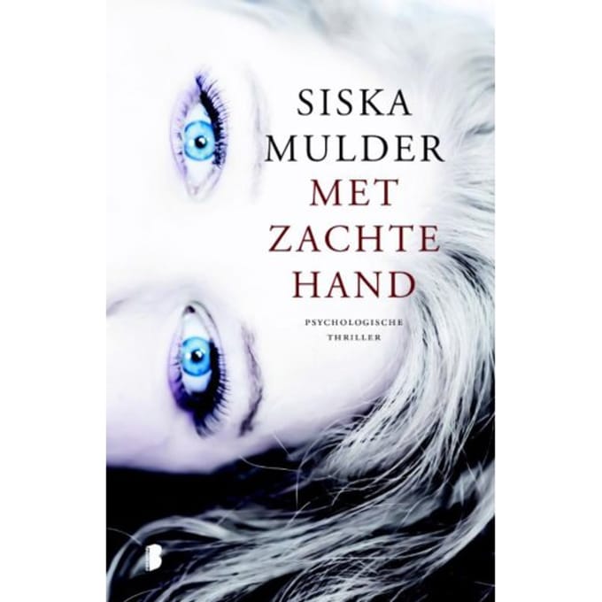 Met Zachte Hand - Siska Mulder